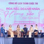 Hoa hậu Doanh nhân Hương sắc Việt Nam 2025: Hương sắc Việt tỏa sáng giữa lòng Hòn ngọc biển Đông